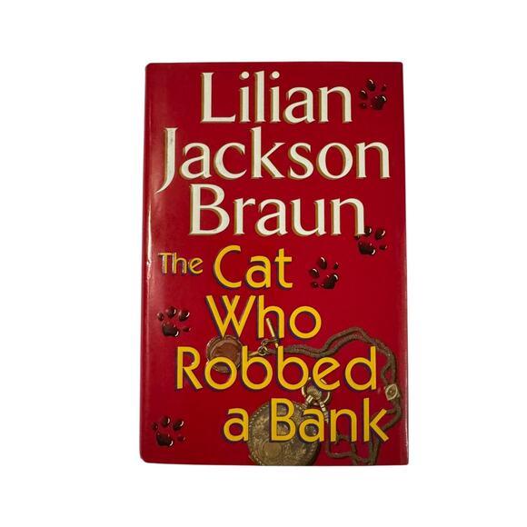 The Cat Who Robbed a Bank by Lilian Jackson Braun Hardcover - Picture 1 of 3